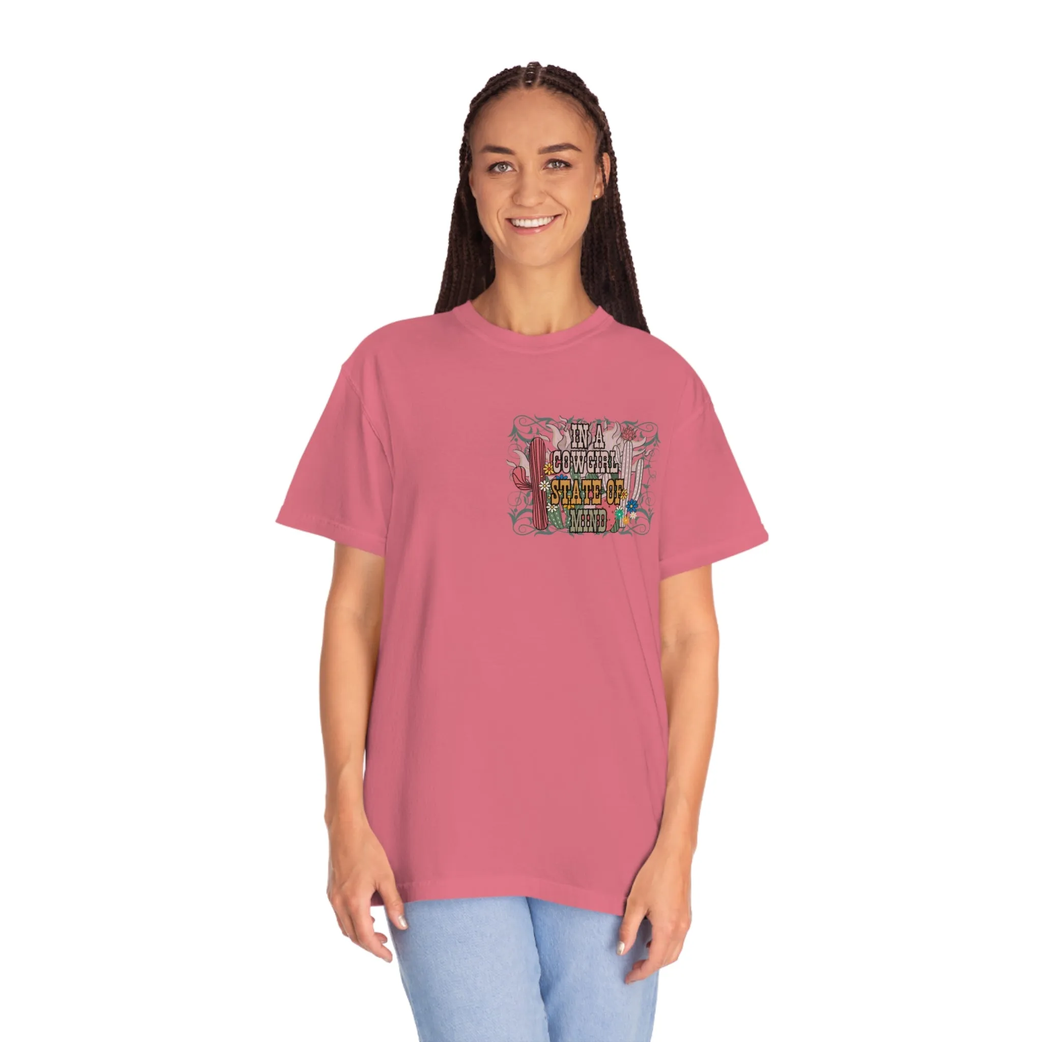 In A Cowgirl State Of Mind Comfort Colors® Shirt, Trendy Western Cowgirl T-Shirt, Garment Dyed T-Shirt