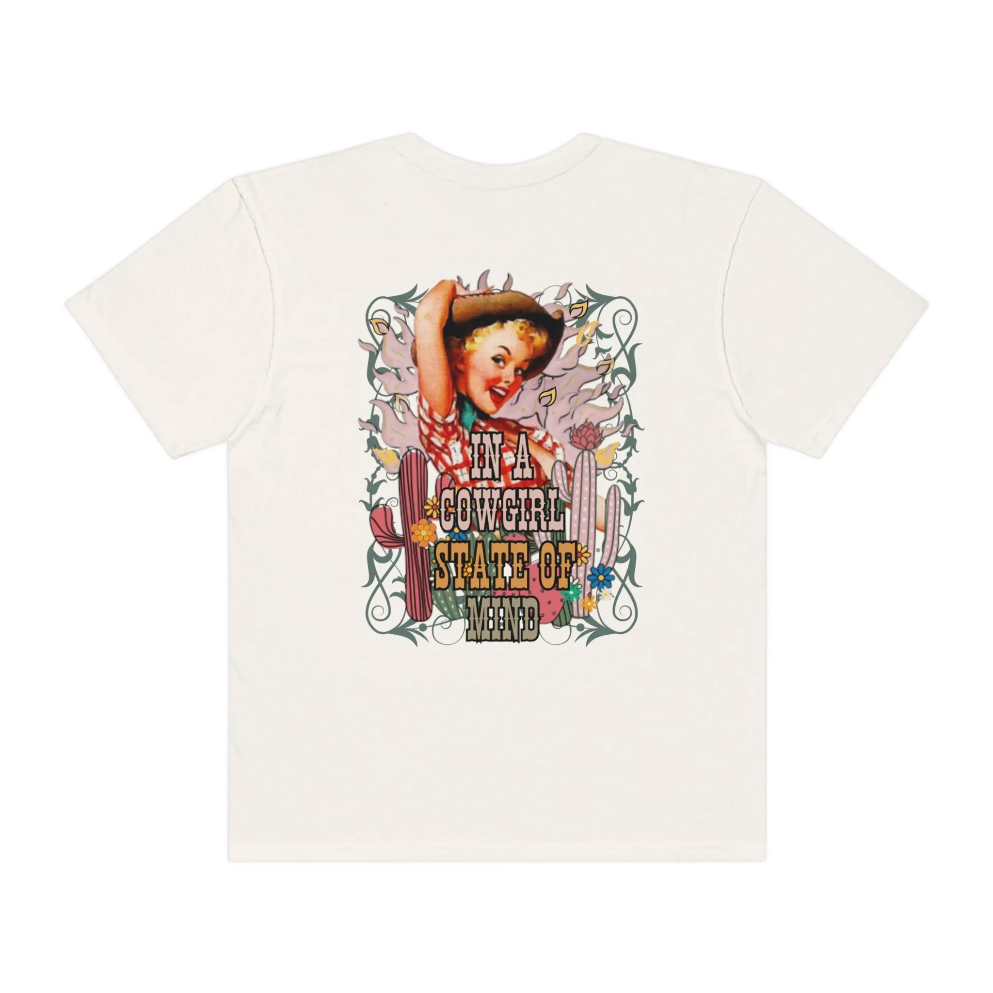 In A Cowgirl State Of Mind Comfort Colors® Shirt, Trendy Western Cowgirl T-Shirt, Garment Dyed T-Shirt