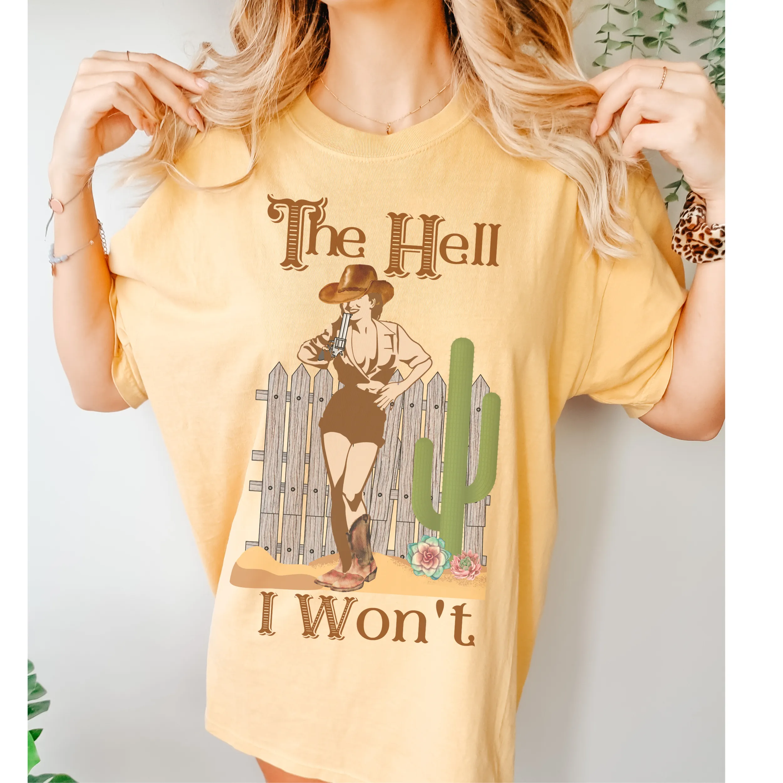 The Hell I Won't Comfort Colors® T-Shirt, T-Shirt Dress, Retro Cowgirl and Gun Graphic Design Tee, Oversized print, Western T-Shirt