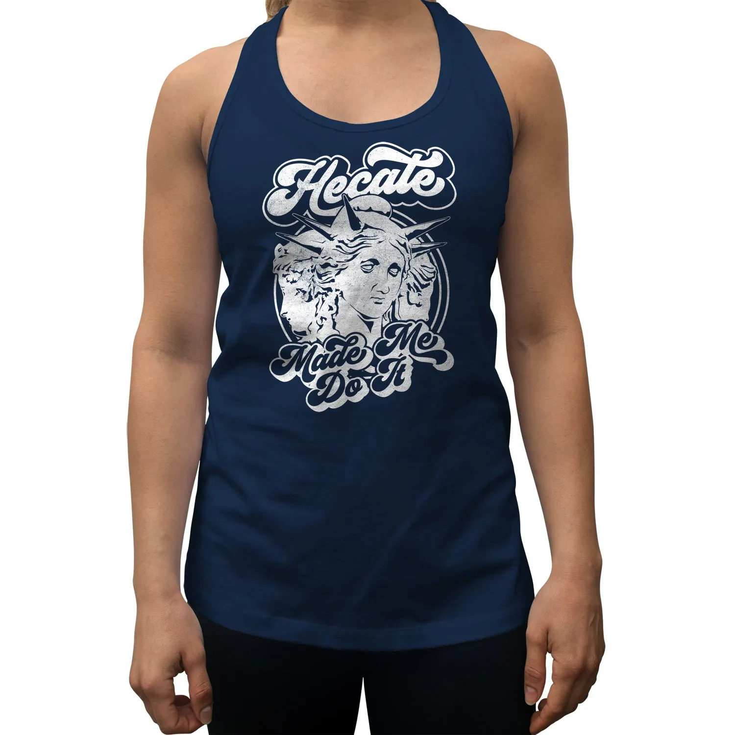 Women's Hecate Made Me Do It Racerback Tank Top